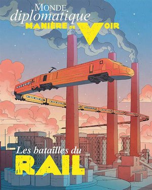 Maniere De Voir N196 : Les Batailles Du Rail - Aout Septembre 2024 