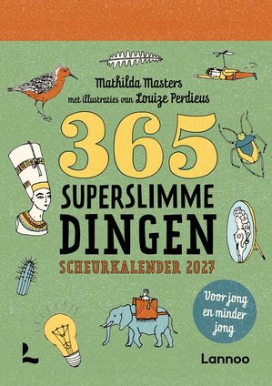 365 superslimme dingen scheurkalender 2027 