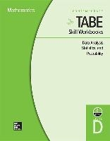 Tabe Skill Workbooks Level D: Data Analysis, Statistics, and Probability - 10 Pack