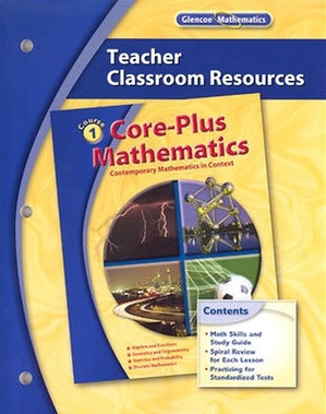 Core-Plus Mathematics: Contemporary Mathematics In Context, Course 1, Teacher Classroom Resources