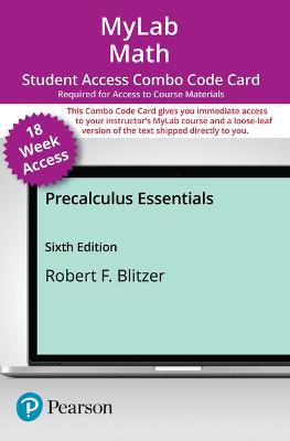 Mylab Math with Pearson Etext -- Combo Access Card -- For Precalculus Essentials -- 18 Weeks