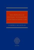 The Principle of Systemic Integration in International Law