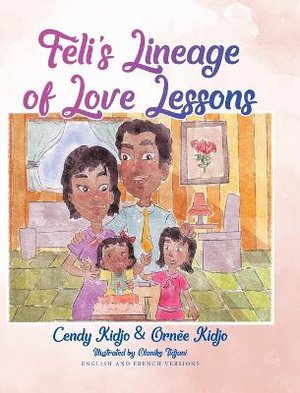 F�li's Lineage of Love Lessons