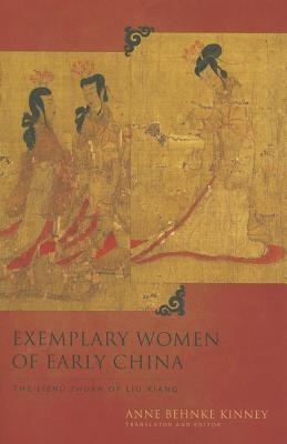 Exemplary Women of Early China
