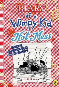 Diary of a Wimpy Kid: Hot Mess (Book 19) 