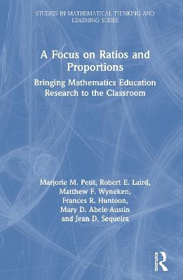 A Focus on Ratios and Proportions