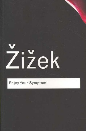 Enjoy Your Symptom! 