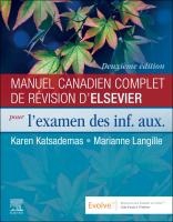 Manuel Canadien Complet de Révision d'Elsevier Pour l'Examen Des Inf. Aux.