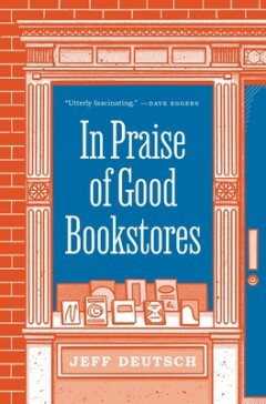 In Praise of Good Bookstores 