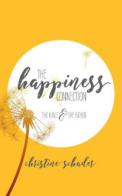 The Happiness Connection