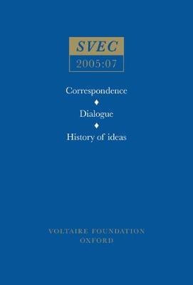 Correspondence; Dialogue; History of ideas