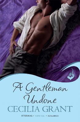 A Gentleman Undone: Blackshear Family Book 2