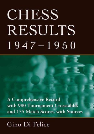 Chess Results, 1747-1900: A Comprehensive by Di Felice, Gino