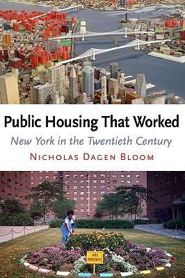 Public Housing That Worked