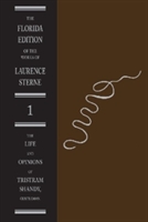 The Life and Opinions of Tristram Shandy, Gentleman Volume 1