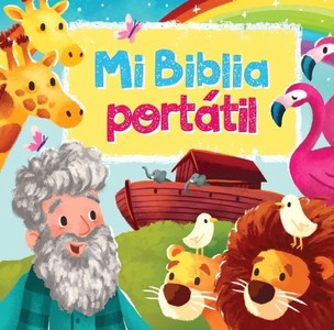 Mi Biblia Port�til (My Toddler Bible)