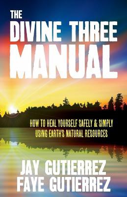 The Divine Three Manual