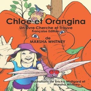 Chloé et Orangina: Un Livre Cherche et Trouver