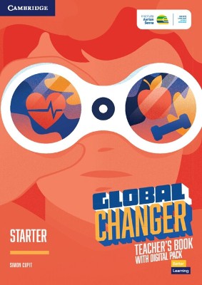 Global Changer Starter Teacher's Book with Digital Pack