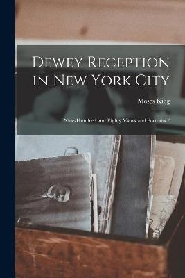 Dewey Reception in New York City