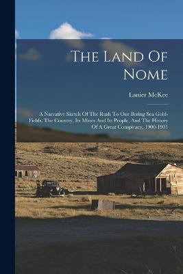 The Land Of Nome