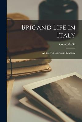 Brigand Life in Italy