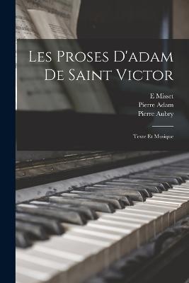 Les Proses D'adam De Saint Victor