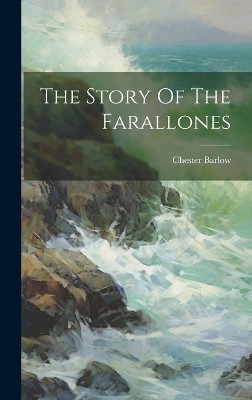 The Story Of The Farallones