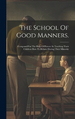 The School Of Good Manners.
