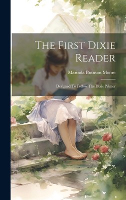 The First Dixie Reader