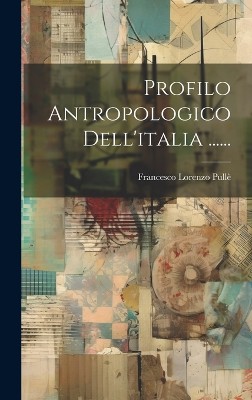 Profilo Antropologico Dell'italia ......