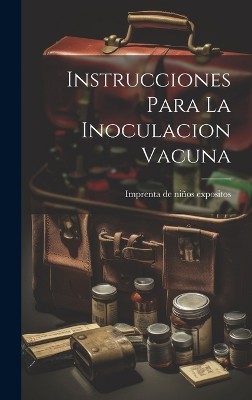 Instrucciones Para La Inoculacion Vacuna