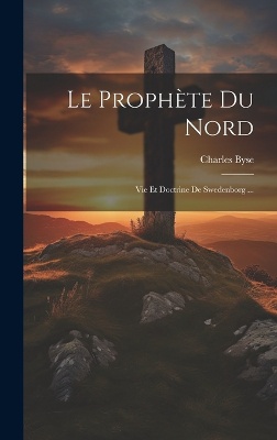 Le Prophète Du Nord