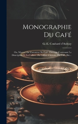 Monographie Du Café