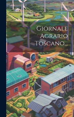 Giornale Agrario Toscano...