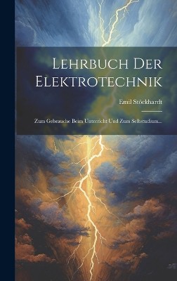 Lehrbuch Der Elektrotechnik