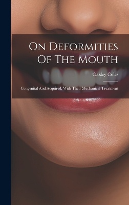 On Deformities Of The Mouth