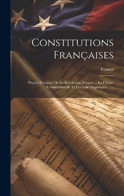 Constitutions Françaises