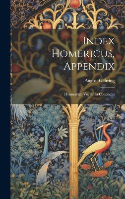 Index Homericus, Appendix