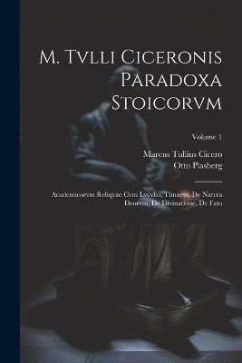 M. Tvlli Ciceronis Paradoxa Stoicorvm