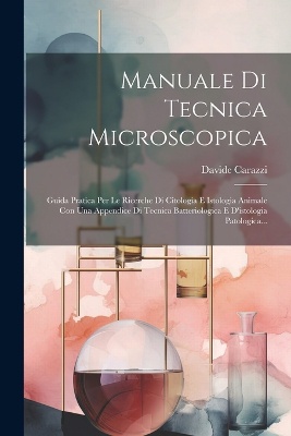 Manuale Di Tecnica Microscopica