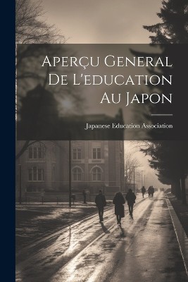 Aperçu General De L'education Au Japon