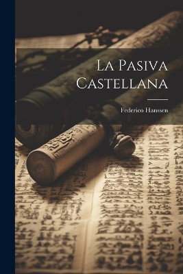 La pasiva castellana