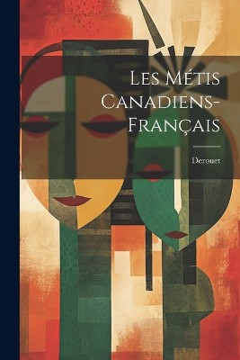 Les métis canadiens-français