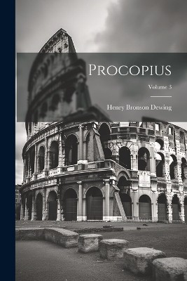 Procopius; Volume 3