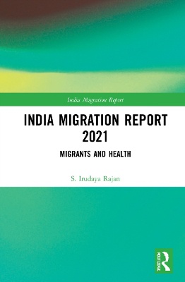 India Migration Report 2021