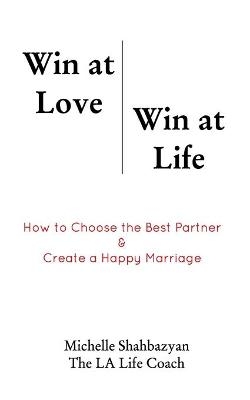 Win at Love Win at Life