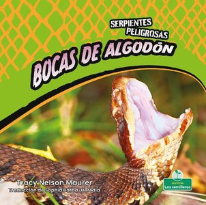 Bocas de Algodón (Cottonmouths)