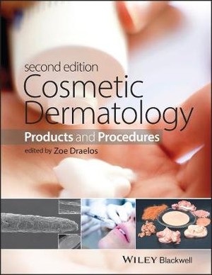 Cosmetic Dermatology – Products and Procedures 2e