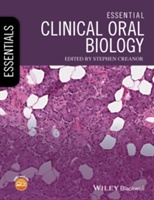 Essential Clinical Oral Biology